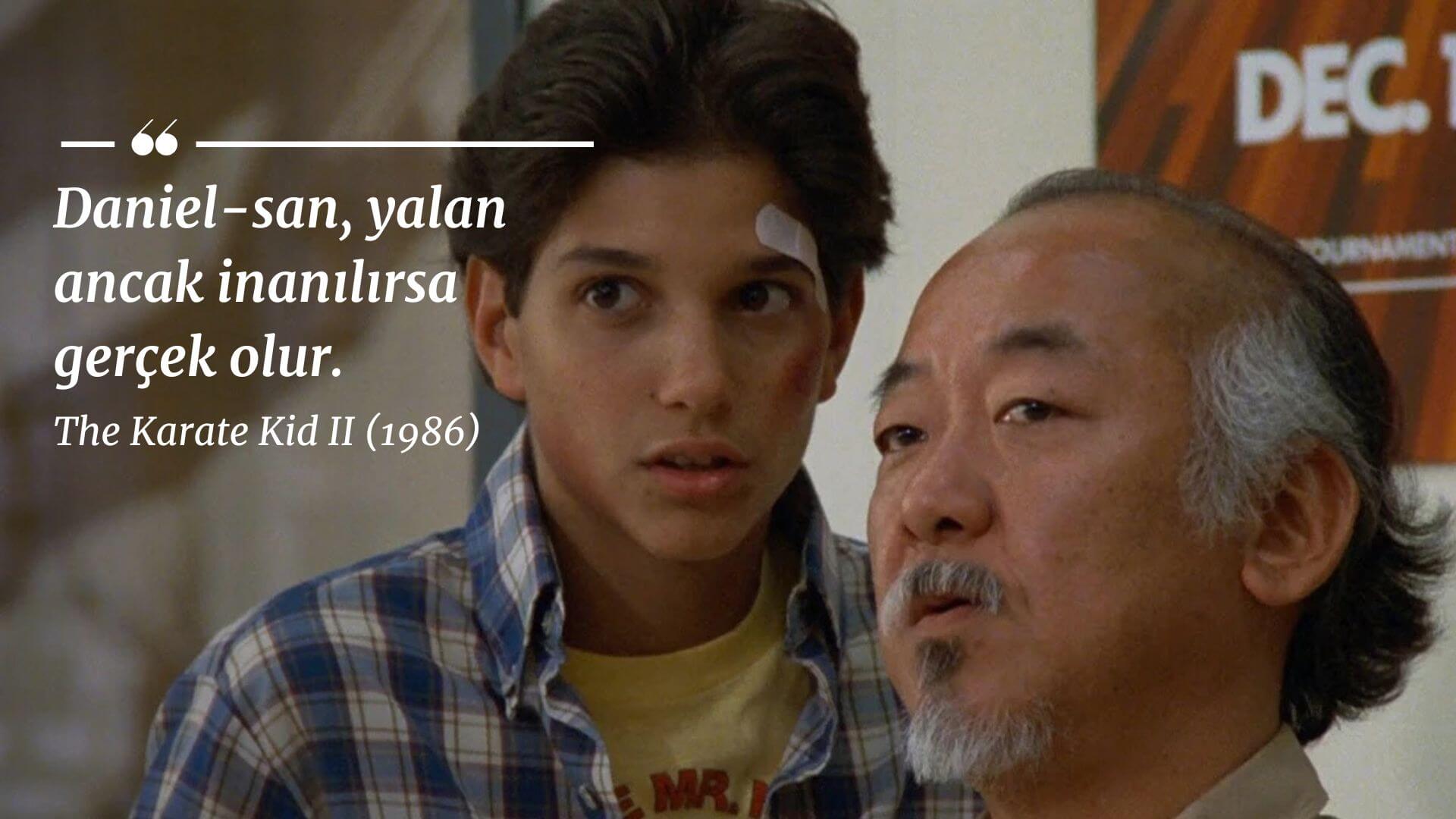 Karate Kid Filmlerinden Hayat Dersleri