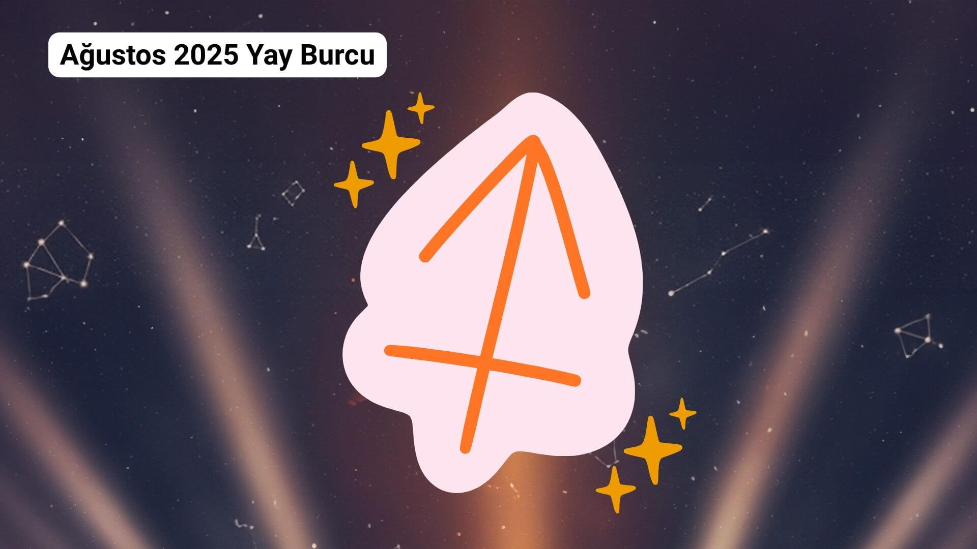Aylık burç yorumları ağustos 2025 yay burcu