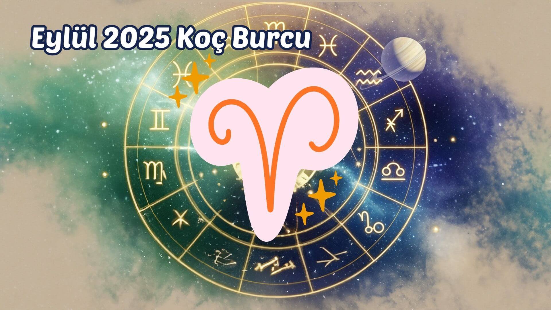 Eylül 2025 Aylık Burç Yorumları