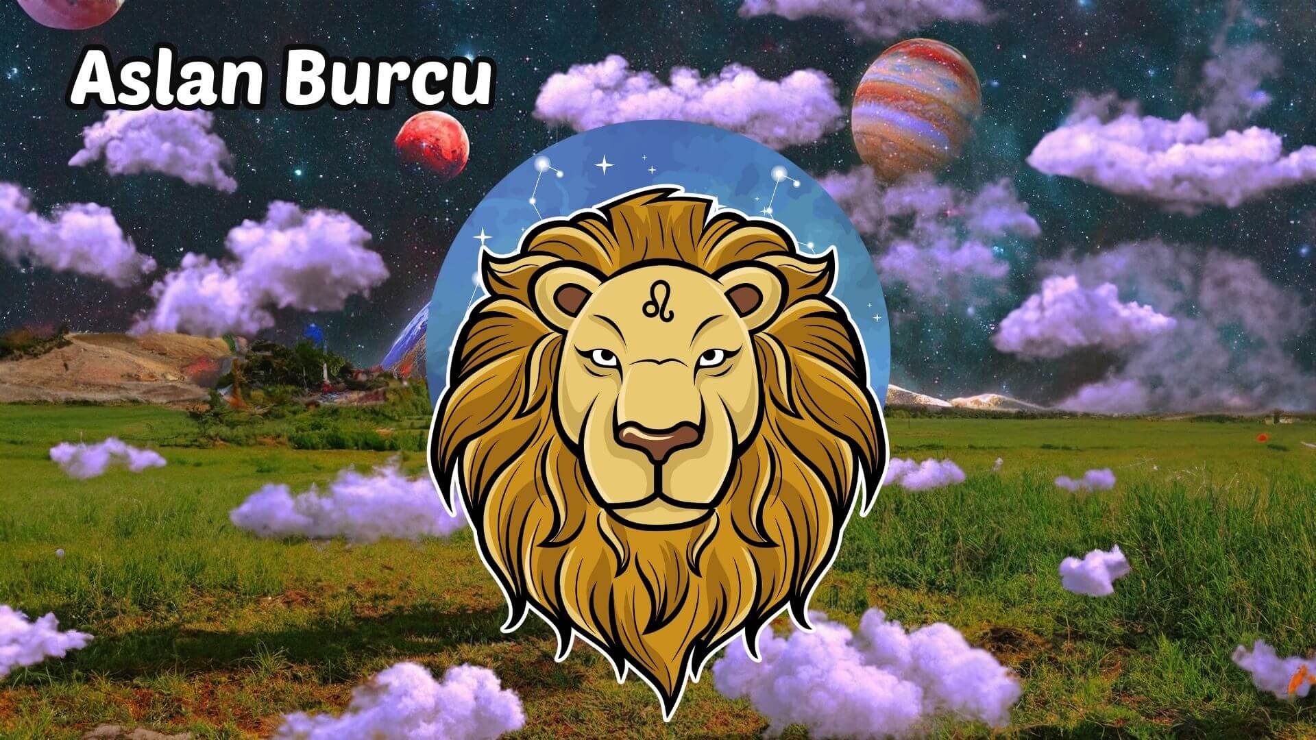 15 Eylül – 21 Eylül 2025 Aslan Burcu