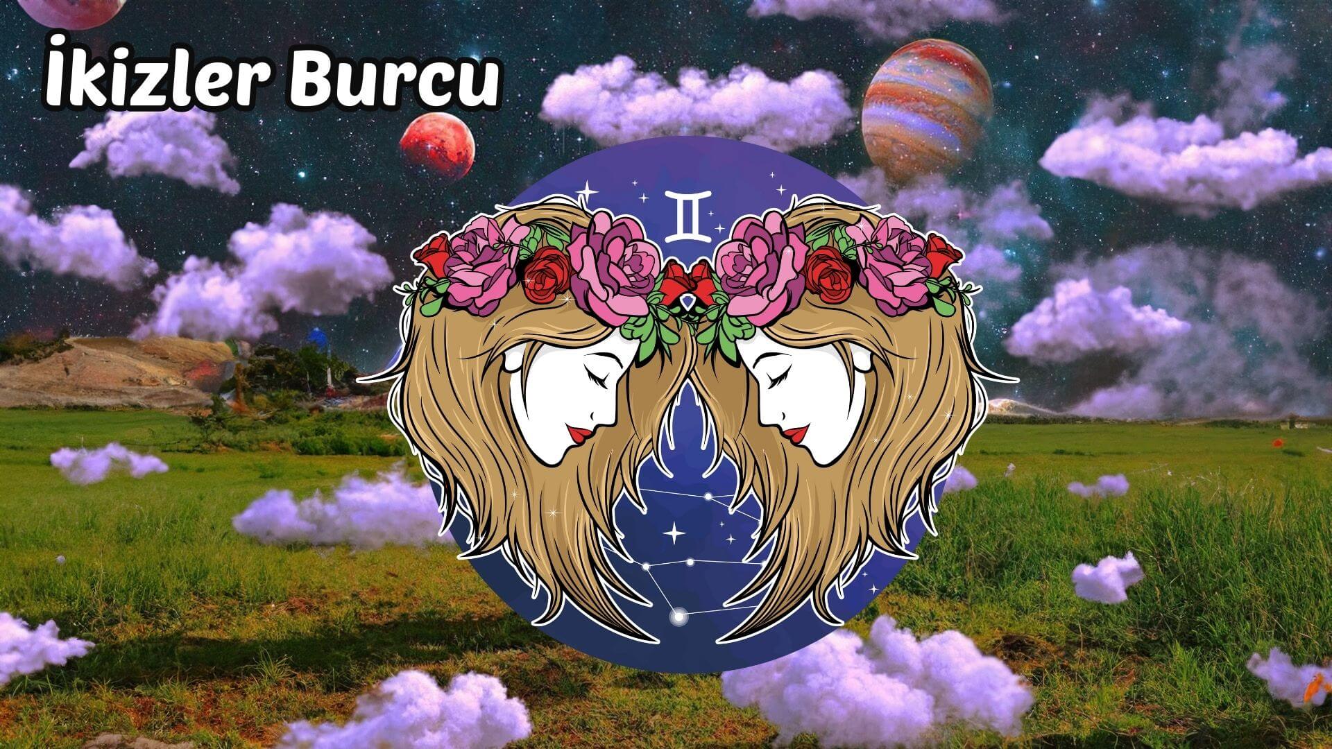 İkizler Burcu