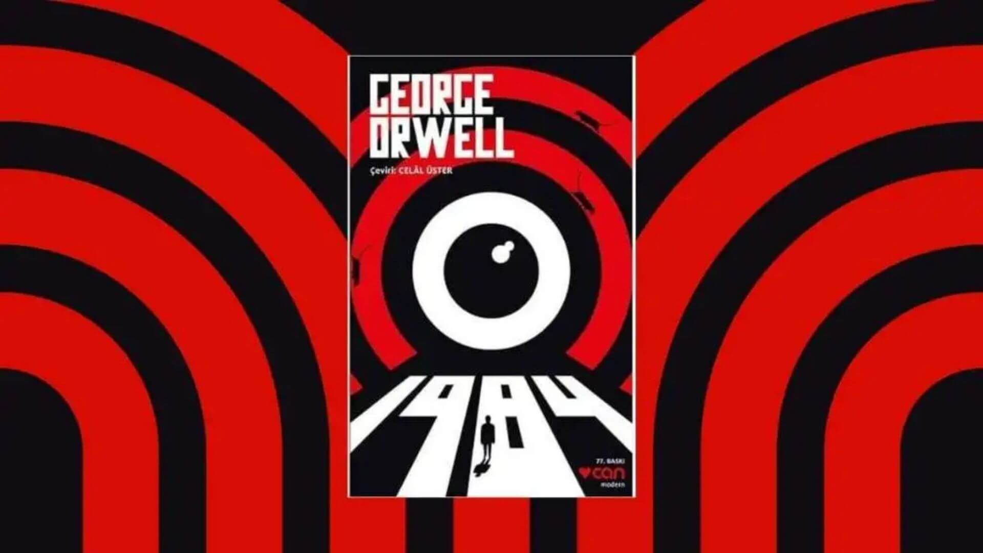 George Orwell'in 1984 Romanı: 75 Yıldır Bitmeyen Bir Uyarı