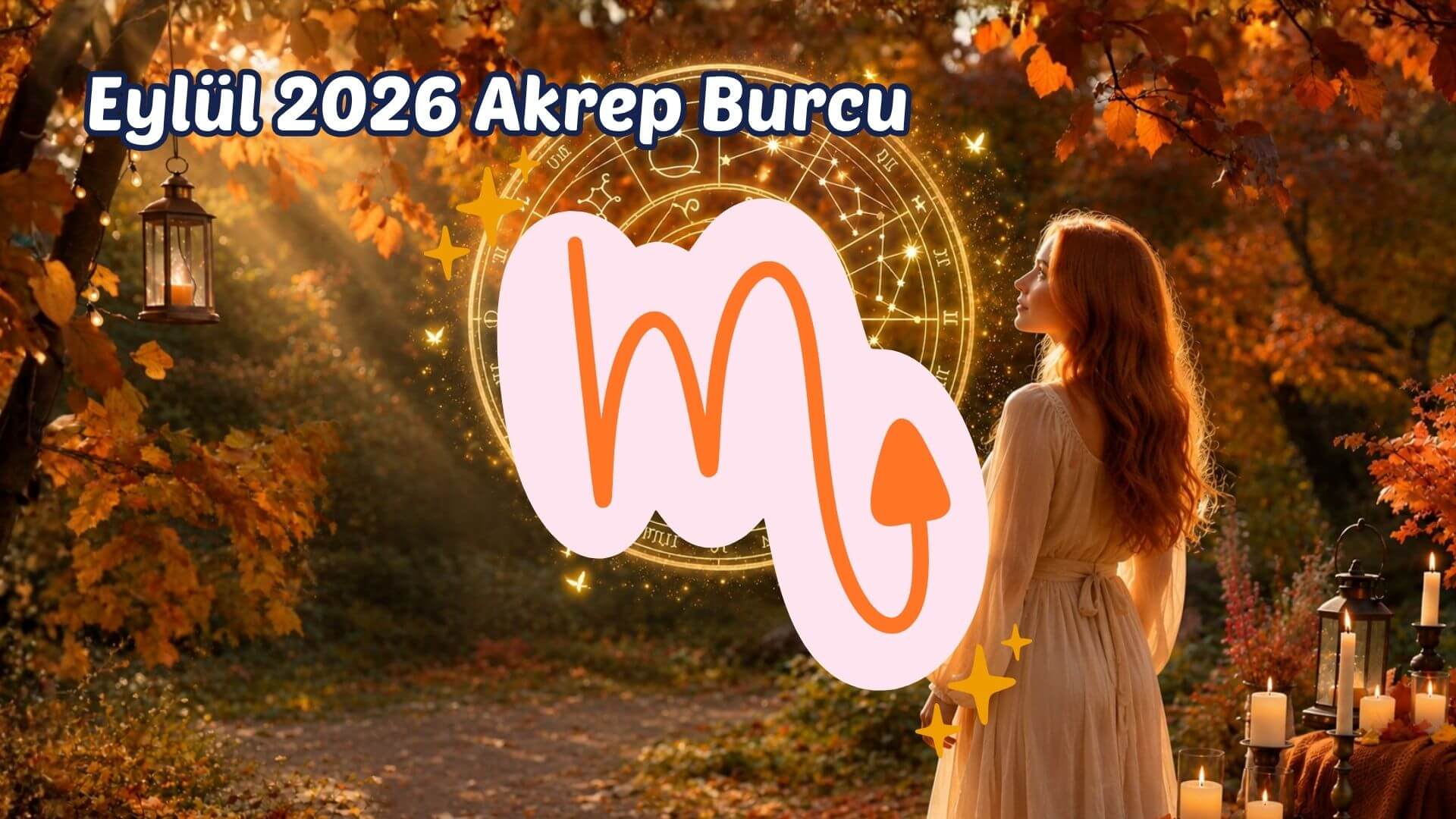 Eylül 2026 Aylık Burç Yorumları