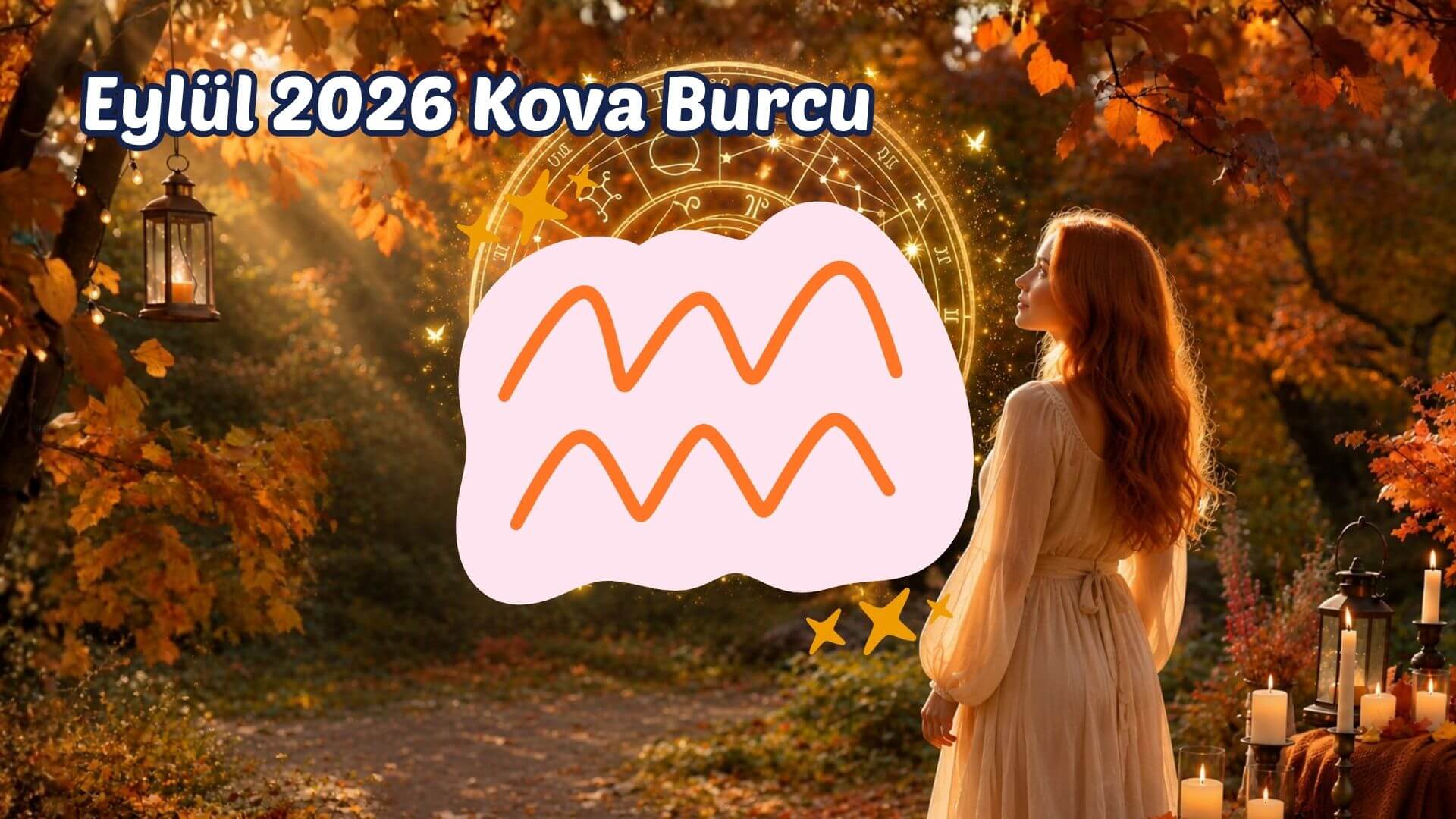 Eylül 2026 Aylık Burç Yorumları
