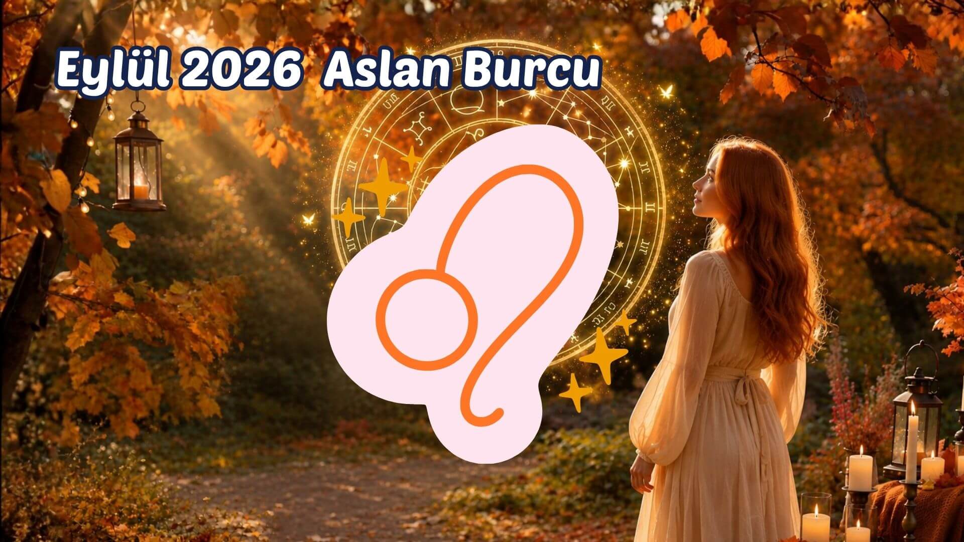 Eylül 2026 Aylık Burç Yorumları