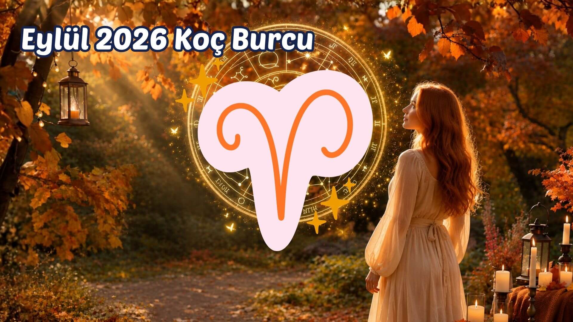 Eylül 2026 Aylık Burç Yorumları